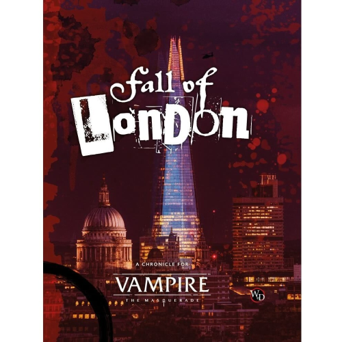 Vampire: The Masquerade 5th Edition The Fall of London