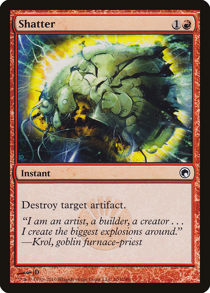 Shatter [Scars of Mirrodin]